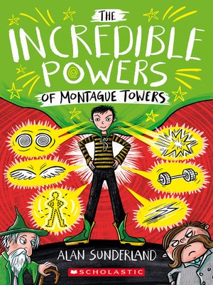 cover image of The Incredible Powers of Montague Towers